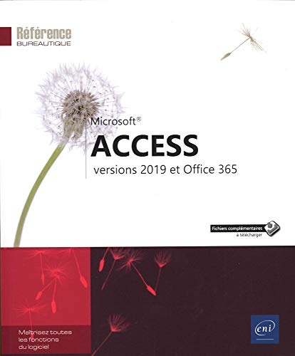 Microsoft Access : versions 2019 et Office 365
