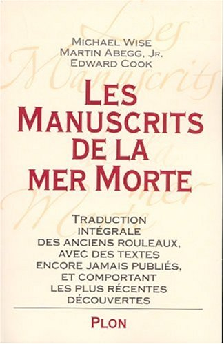 Les manuscrits de la mer Morte révélés