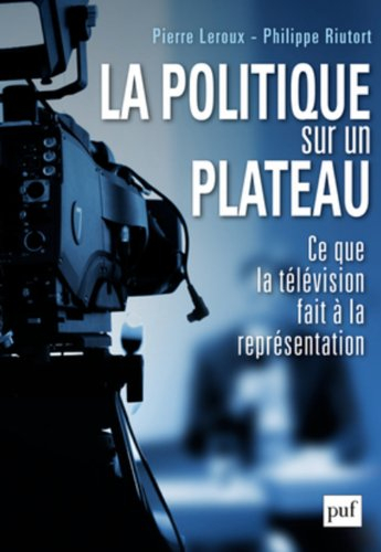 La politique sur un plateau : ce que le divertissement fait à la représentation