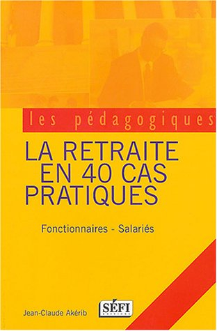 la retraite en 60 cas pratiques