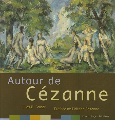 Autour de Cézanne