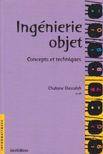 Ingénierie objet : concepts et techniques