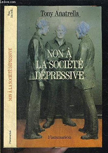 Non à la société dépressive