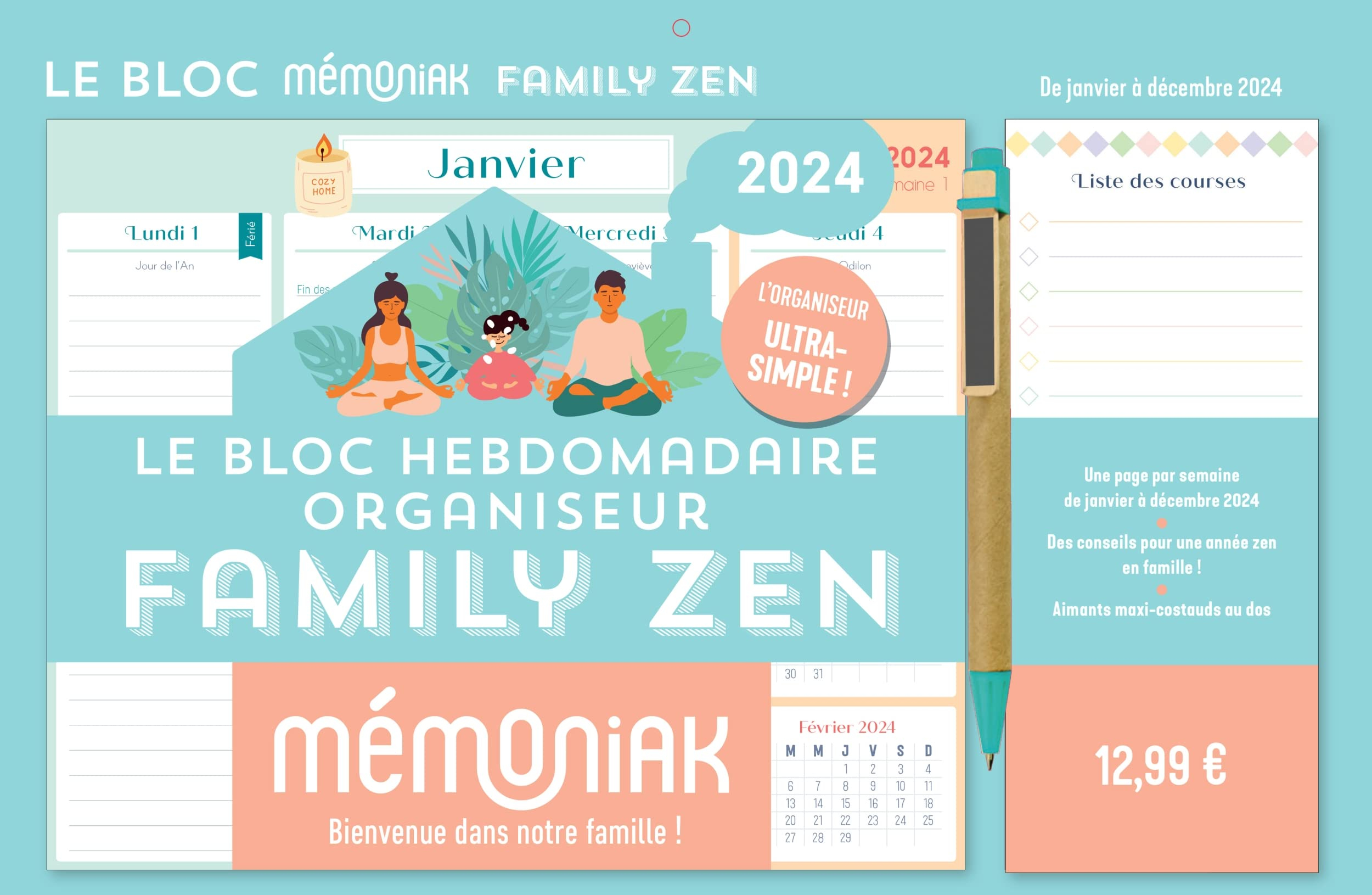 Le bloc hebdomadaire organiseur : family zen : de janvier à décembre 2024