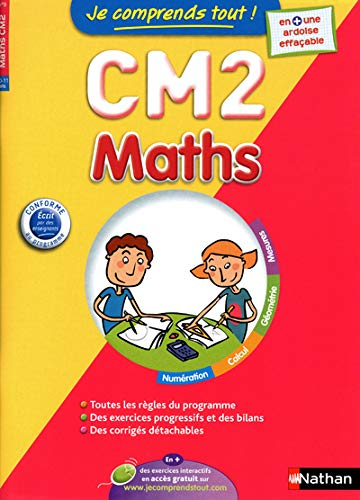 Je comprends tout ! Maths CM2