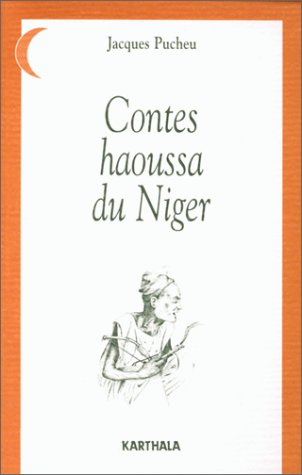 Contes haoussa du Niger