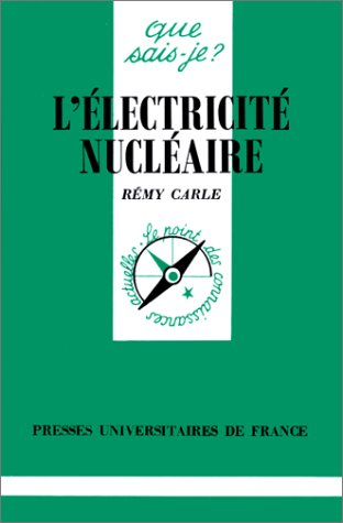 l'electricite nucleaire. 2ème édition