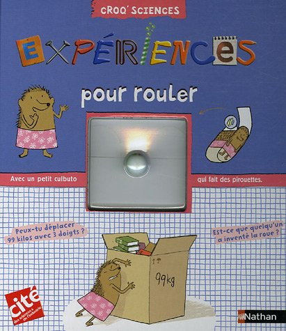 Expériences pour rouler