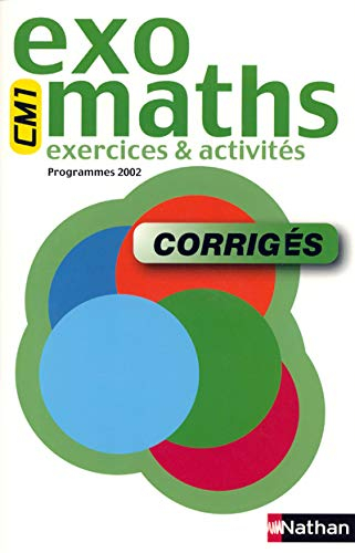 Exomaths, cycle 3, CE2-CM1 : corrigés maître