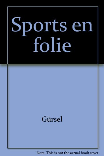 Sports en folie