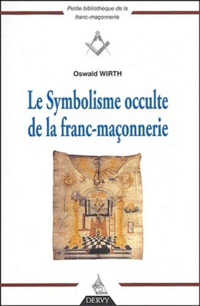 Le symbolisme occulte de la franç-maçonnerie: Analyse interprétative du frontispice de la "Maçonneri