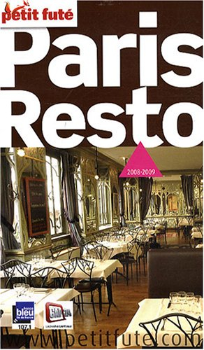 Paris resto : 2008-2009