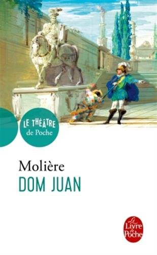 Dom Juan ou Le festin de pierre : comédie, 1665