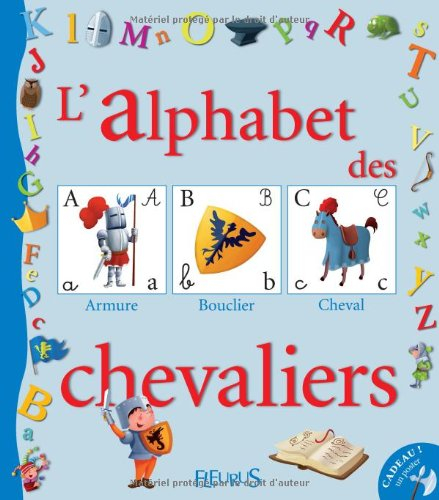 L'alphabet des chevaliers