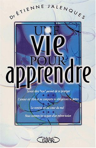 Une vie pour apprendre