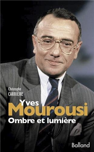 Yves Mourousi : ombre et lumière