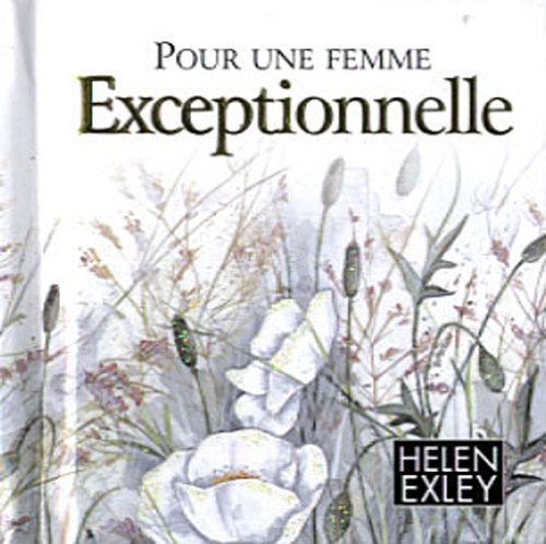 Pour une femme exceptionnelle