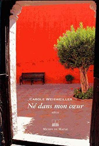 Né dans mon cœur : récit