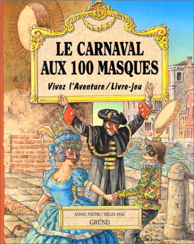 Le carnaval aux 100 masques