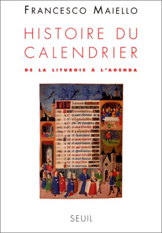 Histoire du calendrier : de la liturgie à l'agenda