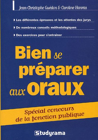 Bien se préparer aux oraux : spécial concours de la fonction publique