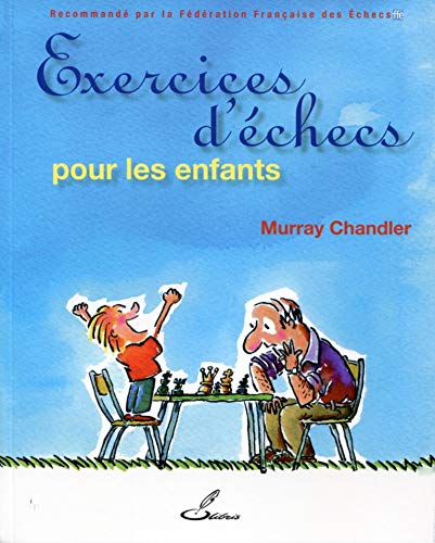 Exercices d'échecs pour les enfants