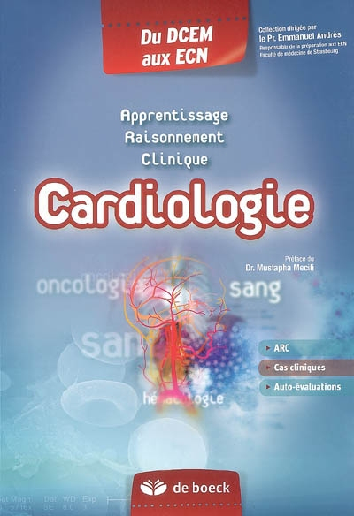 Cardiologie : apprentissage, raisonnement, clinique