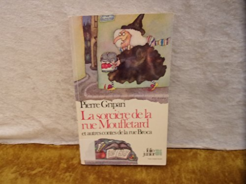 la sorcière de la rue mouffetard et autres contes de la rue broca