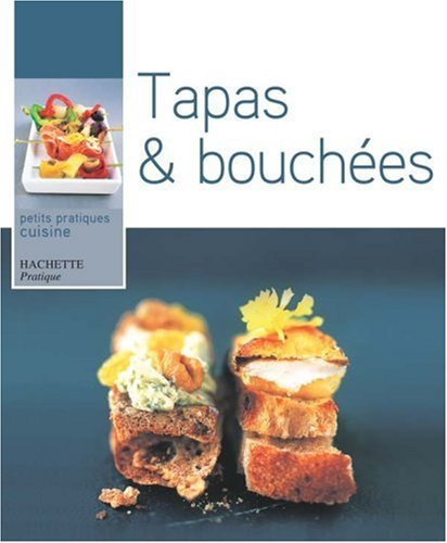 Tapas et bouchées