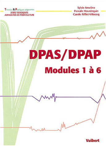 dpas/dpap : modules 1 à 6
