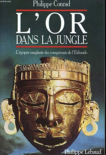 L'Or dans la jungle