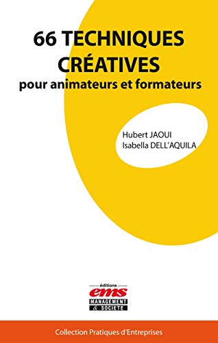 66 techniques créatives pour animateurs et formateurs