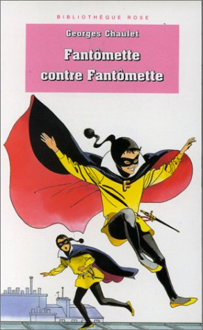 fantômette contre fantômette