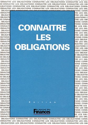 Connaître les obligations