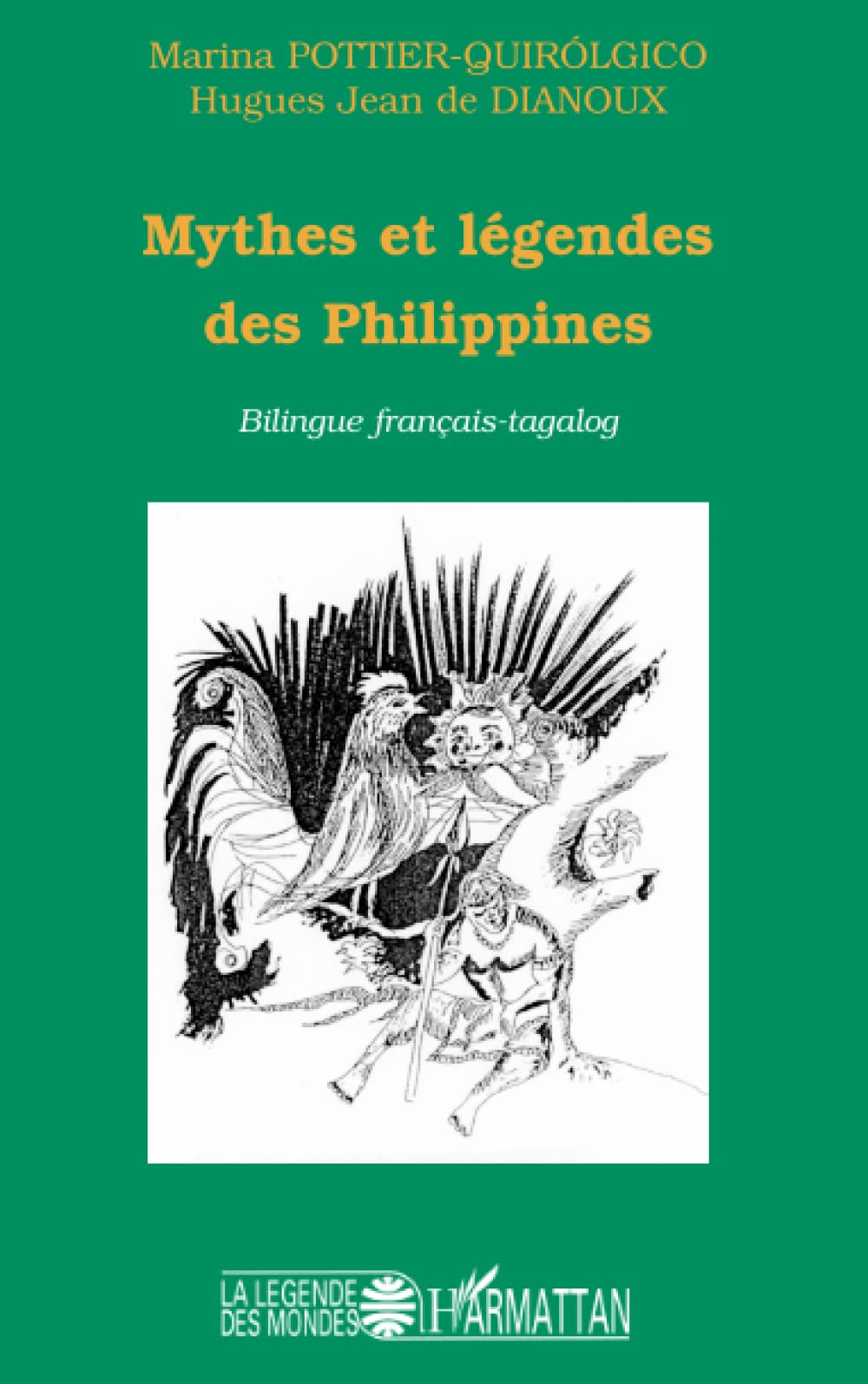 Mythes et légendes des Philippines : bilingue français-tagalog