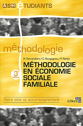 Méthodologie en économie sociale familiale : filière aide et accompagnement