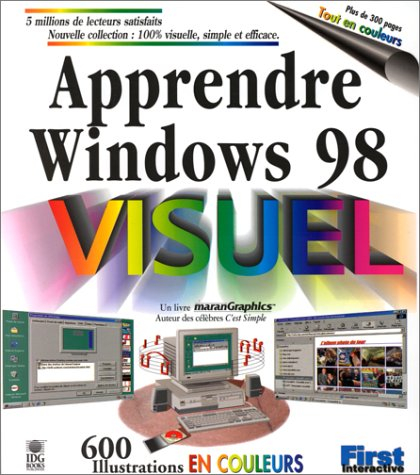 Apprendre Windows 98 : 100 % visuel