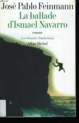 La ballade d'Ismaël Navarro