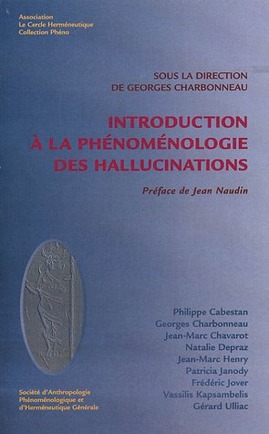 Introduction à la phénoménologie des hallucinations