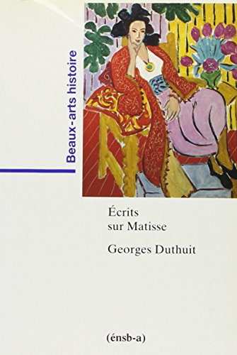 Ecrits sur Matisse