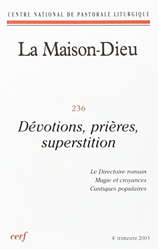 Maison-Dieu 236 - Dévotions, prières, superstition