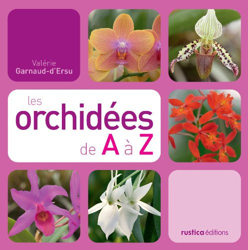 Les orchidées de A à Z