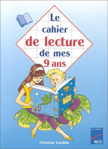 Le cahier de lecture de mes 9 ans