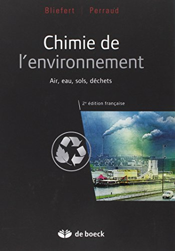 Chimie de l'environnement : air, eau, sols, déchets