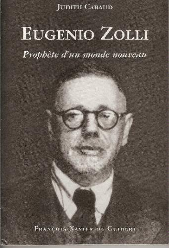 eugenio zolli ou le prophète d'un nouveau monde