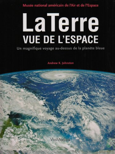 La Terre vue de l'espace : un magnifique voyage au-dessus de la planète bleue