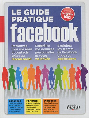 Le guide pratique Facebook