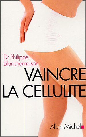 Vaincre la cellulite : avec la méthode R-Fat