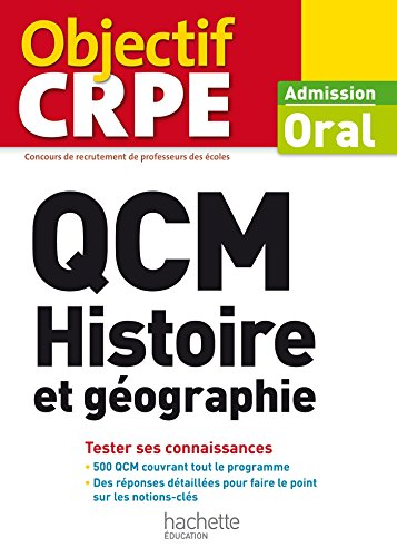 QCM histoire et géographie : admission, oral : tester ses connaissances