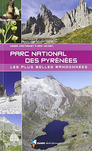 Parc national des Pyrénées : les plus belles randonnées